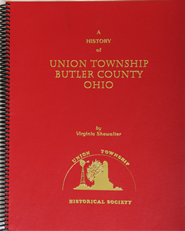 A History of Union Township, Butler County Ohio by Virgina Shewalter.
